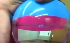 Daddy Plays with Inflatable Beach Ball Sex Toy